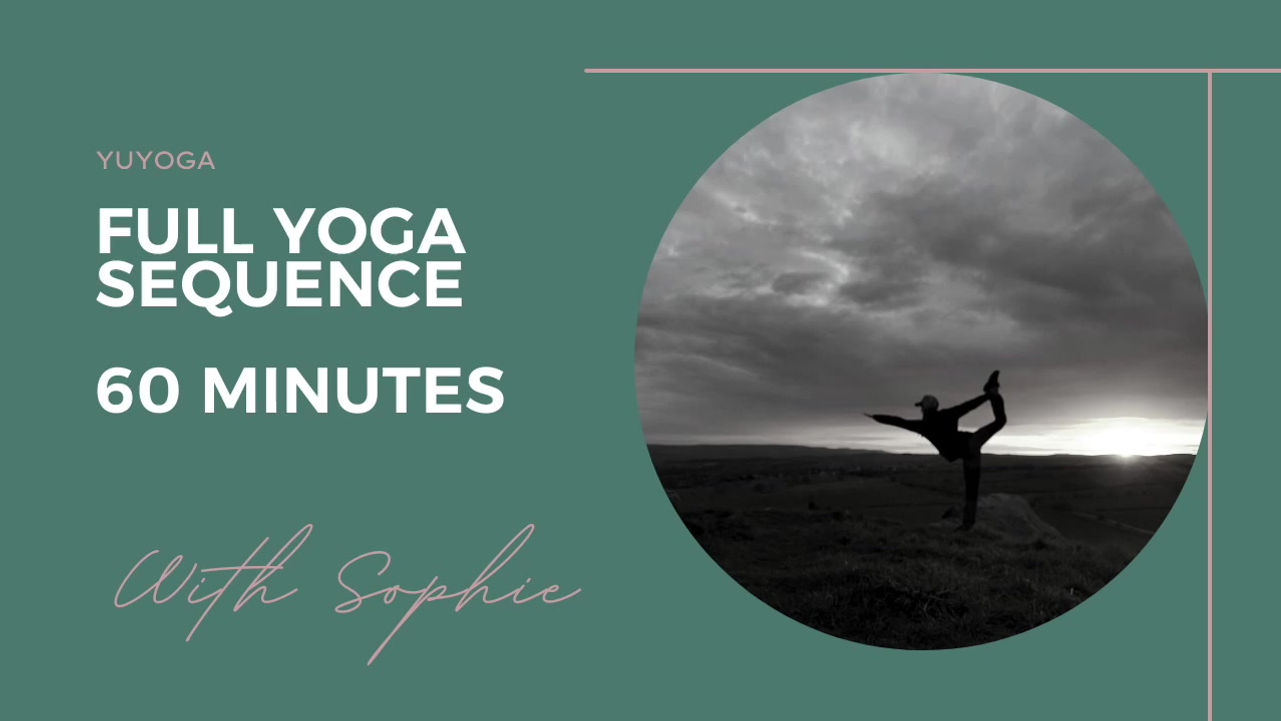 Full Yoga Sequence 60 mins